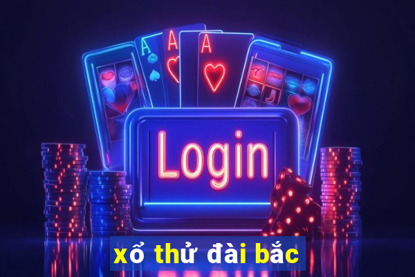 xổ thử đài bắc