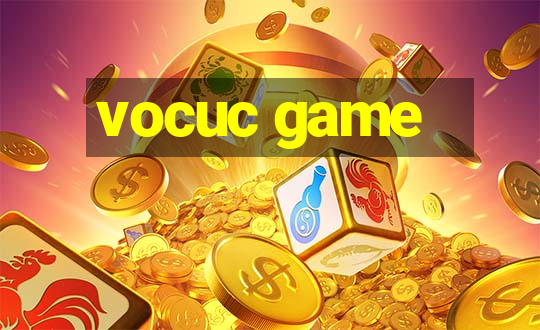 vocuc game