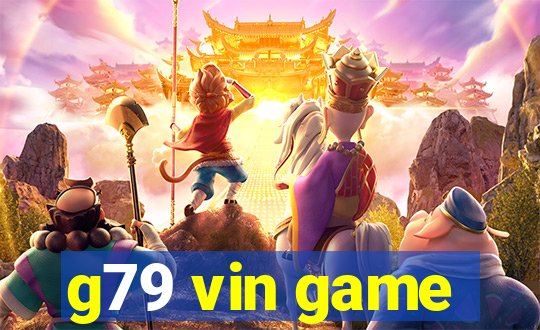 g79 vin game