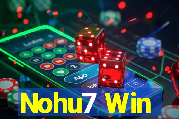 Nohu7 Win