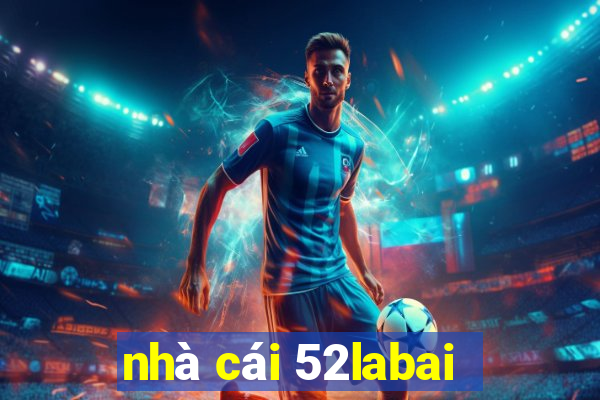 nhà cái 52labai