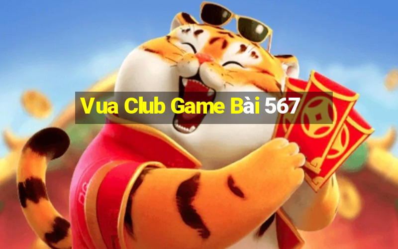 Vua Club Game Bài 567