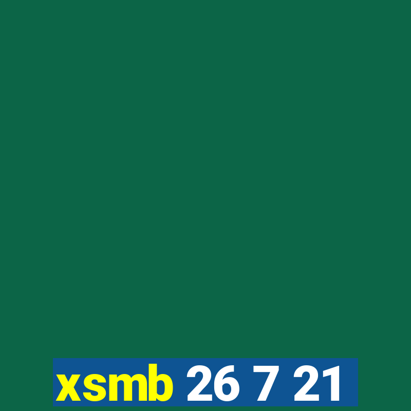 xsmb 26 7 21