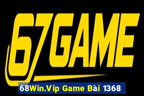 68Win.Vip Game Bài 1368