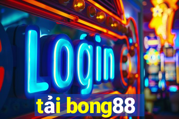 tải bong88