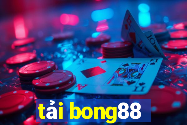 tải bong88