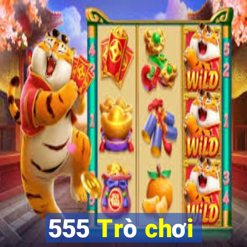 555 Trò chơi