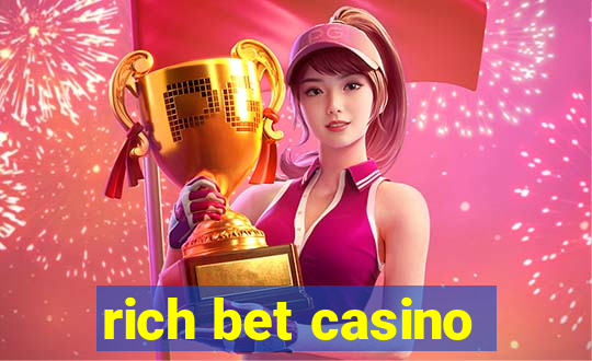 rich bet casino