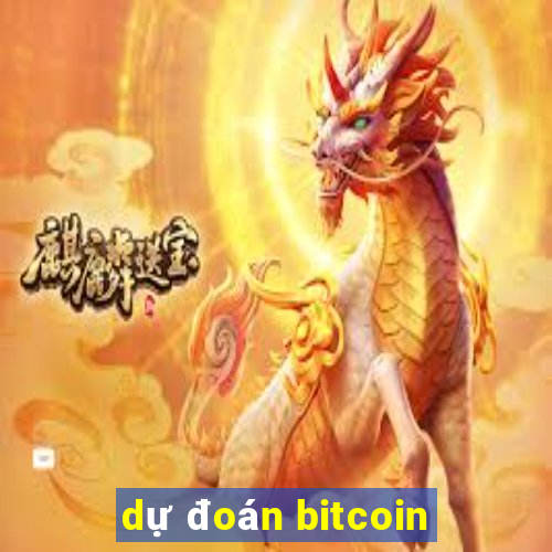 dự đoán bitcoin