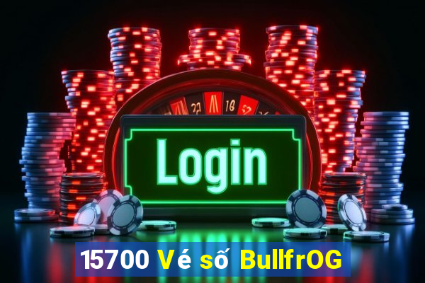 15700 Vé số BullfrOG