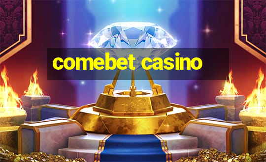 comebet casino