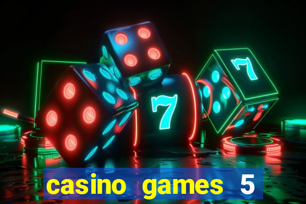 casino games 5 euro gratis