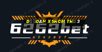 Dự đoán XSHCM Thứ 3