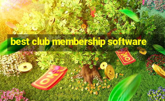 best club membership software