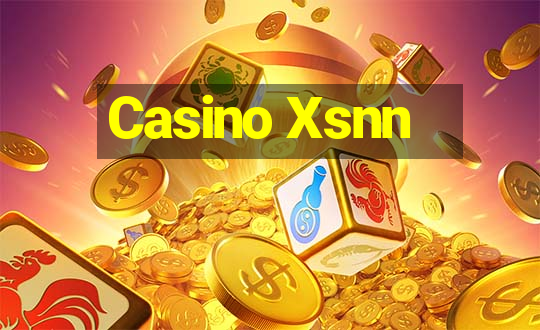 Casino Xsnn