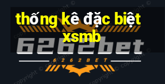 thống kê đặc biệt xsmb