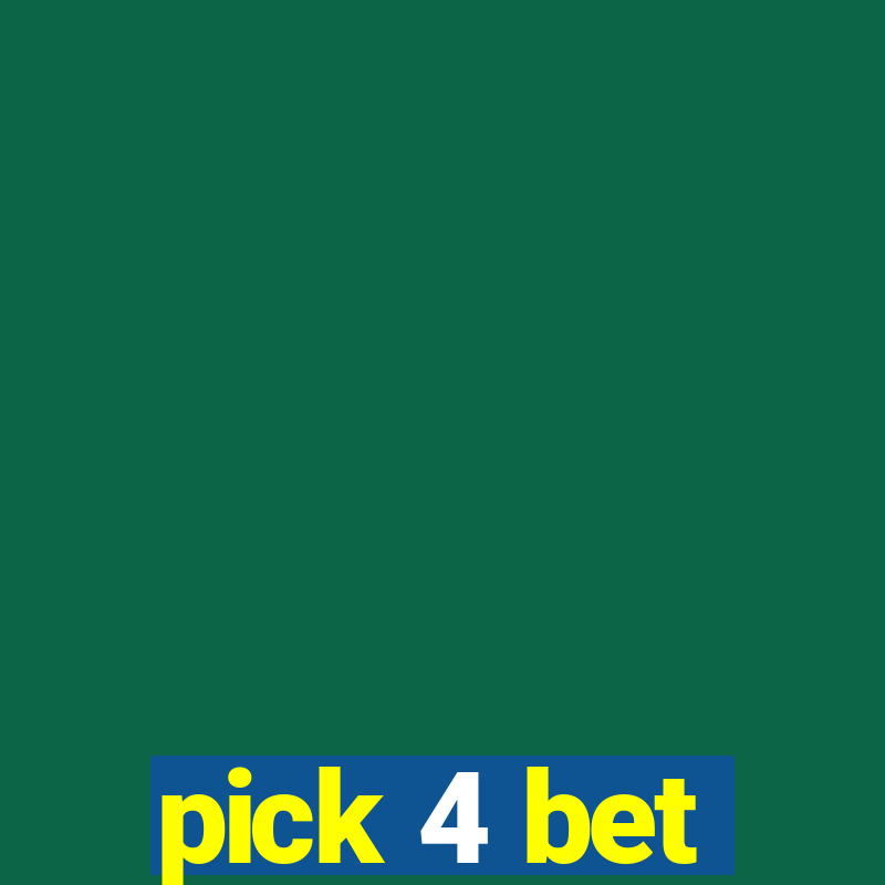 pick 4 bet