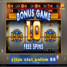 situs slot online 88