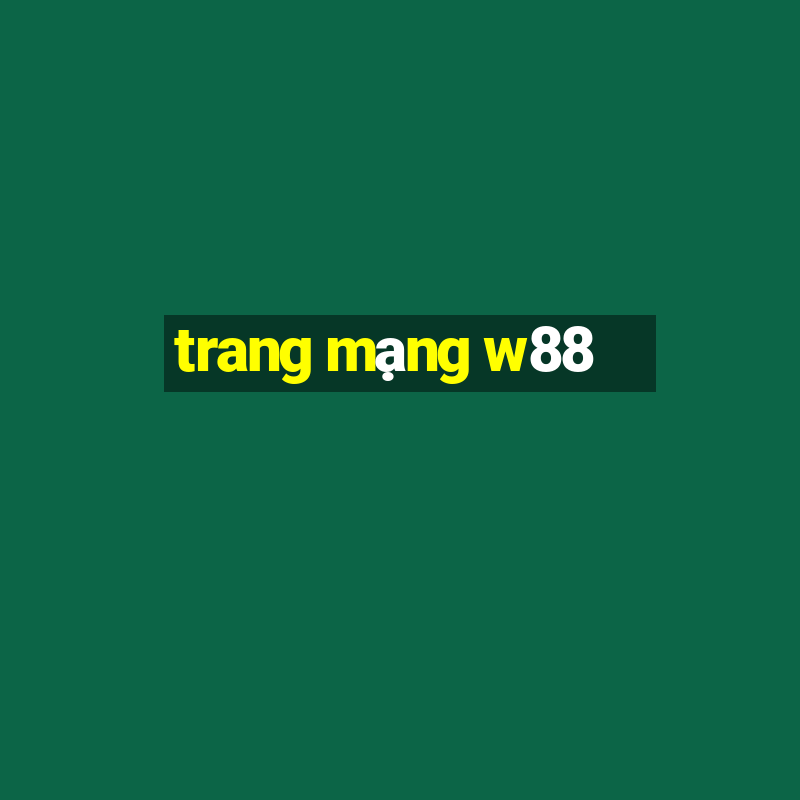 trang mạng w88