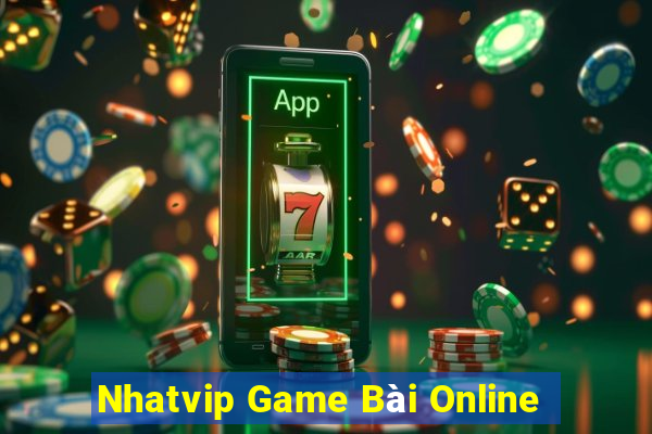 Nhatvip Game Bài Online