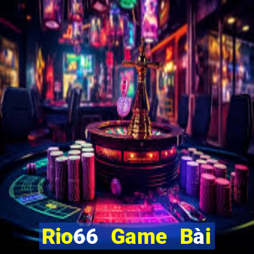 Rio66 Game Bài Su500 Iphone