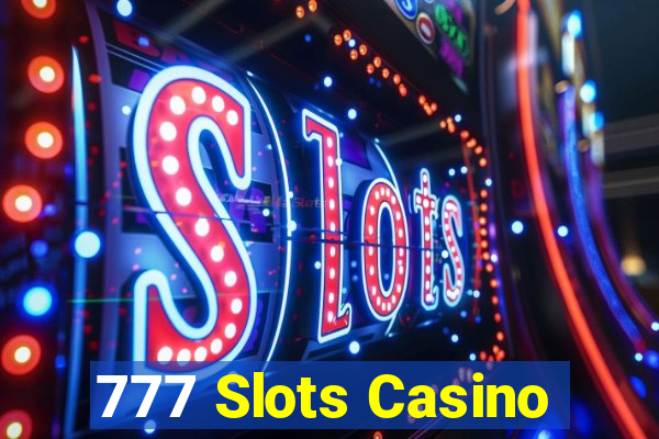 777 Slots Casino