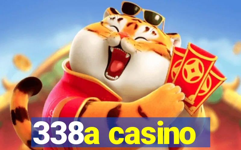 338a casino