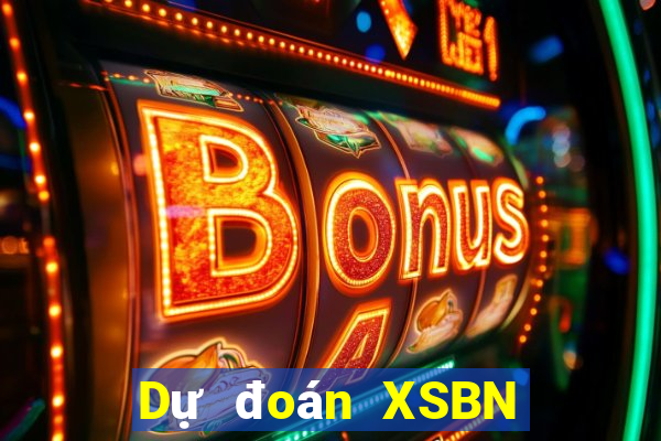 Dự đoán XSBN ngày 17