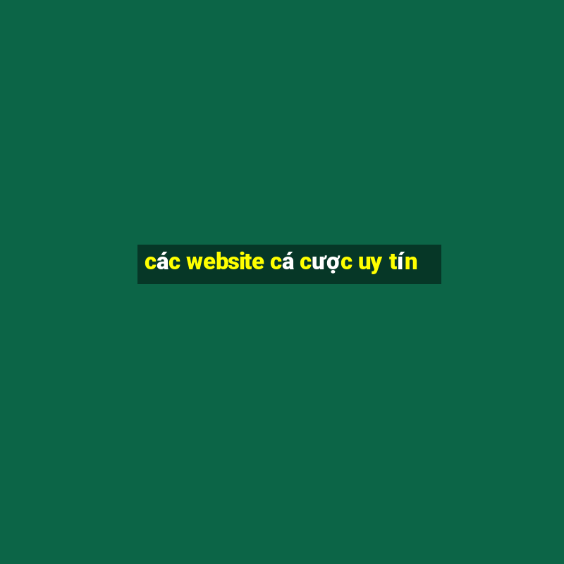 các website cá cược uy tín