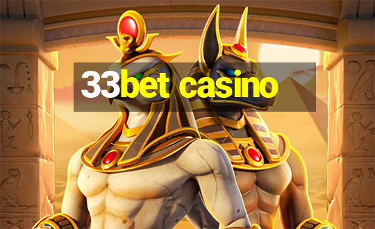 33bet casino