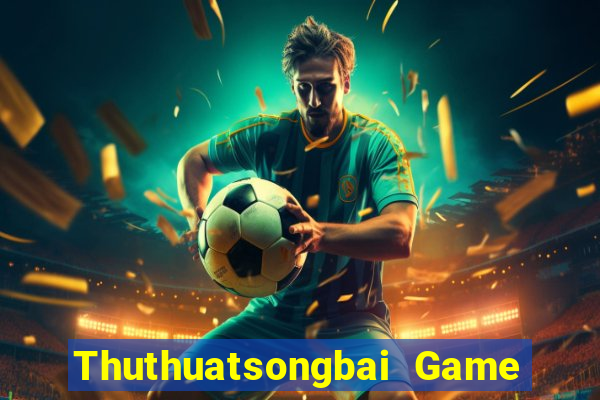 Thuthuatsongbai Game Bài 365