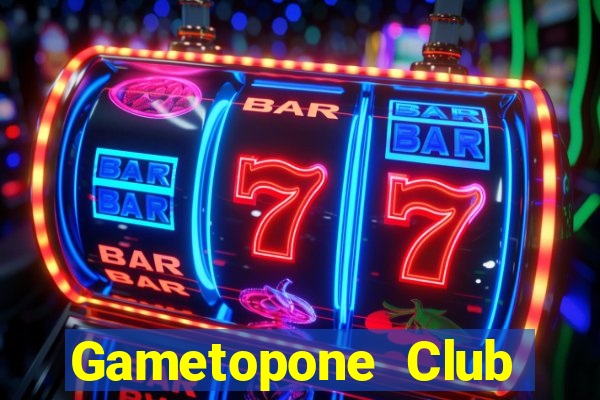 Gametopone Club Game Bài Xì Lát