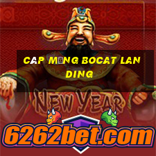 Cáp mạng Bocat Landing