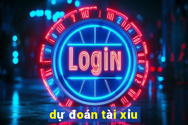 dự đoán tài xỉu