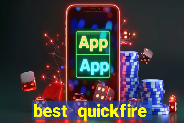 best quickfire mobile casino