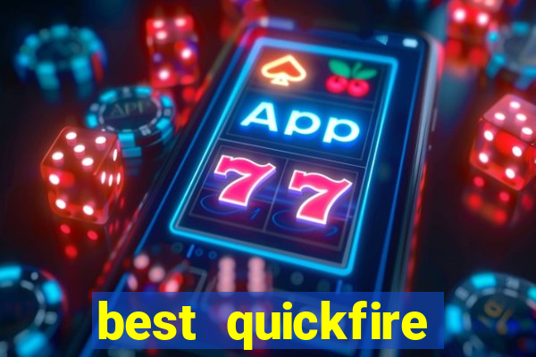 best quickfire mobile casino