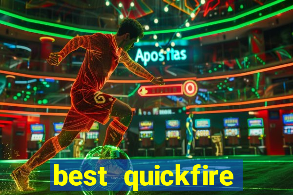 best quickfire mobile casino