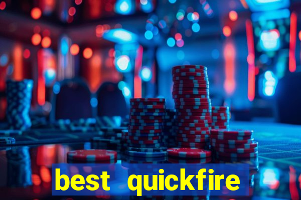 best quickfire mobile casino