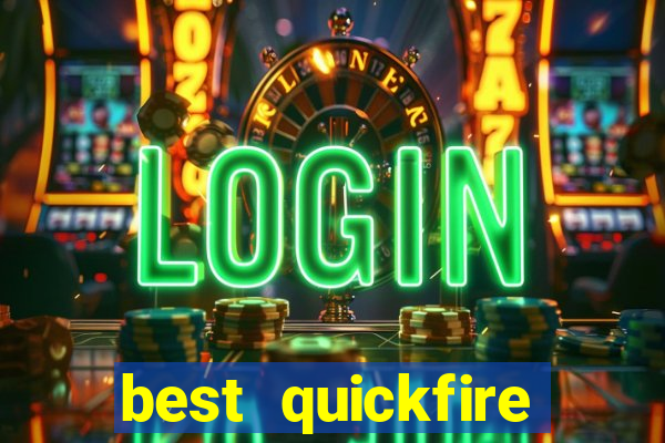 best quickfire mobile casino