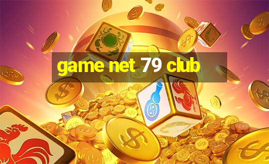 game net 79 club