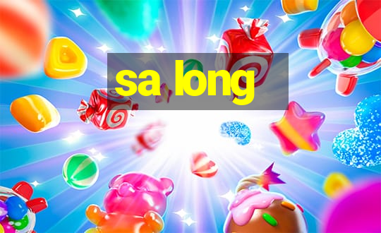 sa long