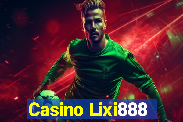 Casino Lixi888