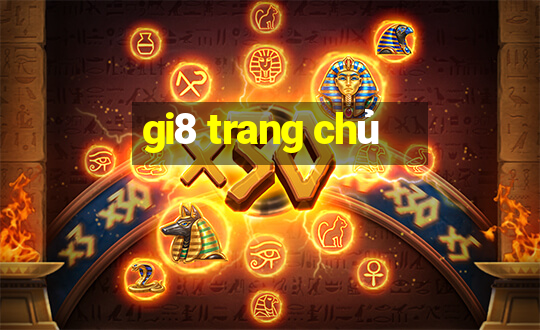 gi8 trang chủ