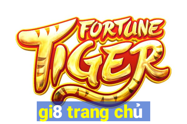 gi8 trang chủ