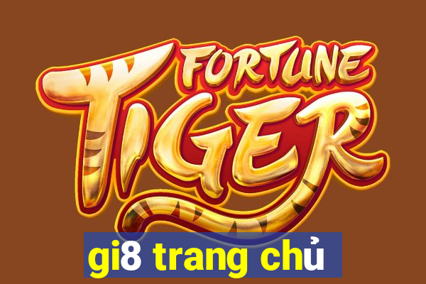 gi8 trang chủ