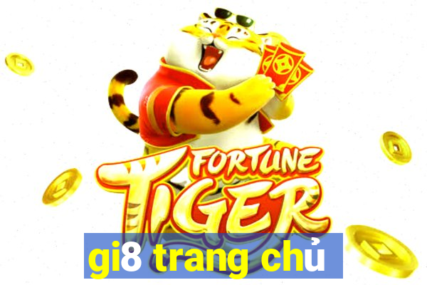 gi8 trang chủ