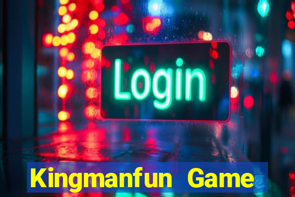 Kingmanfun Game Bài Online