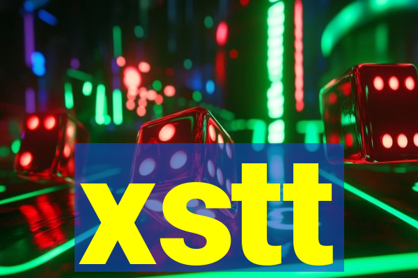 xstt