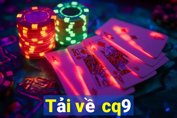 Tải về cq9