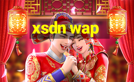 xsdn wap